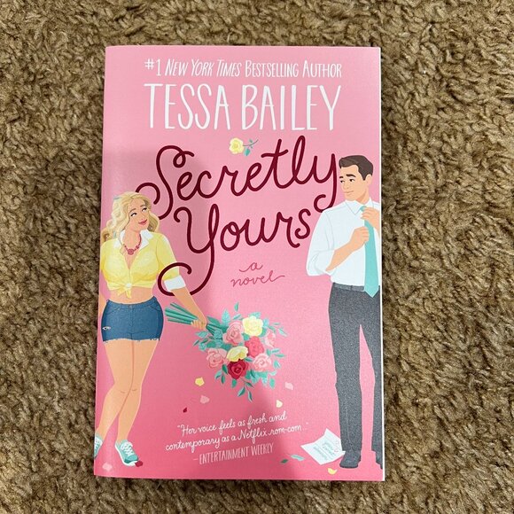 TESSA BAILEY | Secretly Yours - Picture 1 of 2